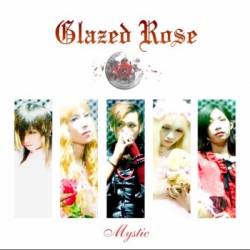 Glazed Rose : Mystic